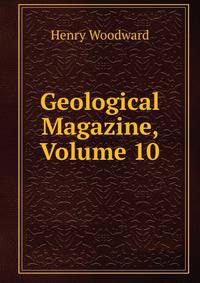 Geological Magazine, Volume 10
