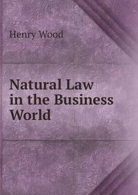 Natural Law in the Business World