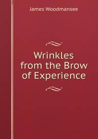Wrinkles from the Brow of Experience