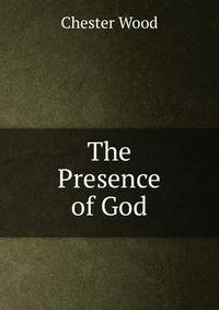 The Presence of God