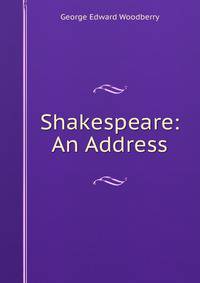 Shakespeare: An Address
