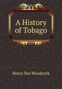 A History of Tobago