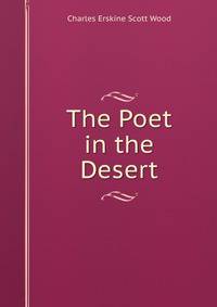 The Poet in the Desert