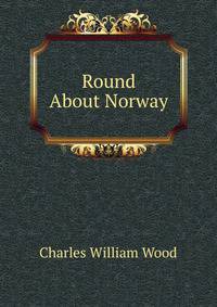 Round About Norway