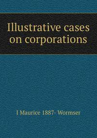 Illustrative cases on corporations