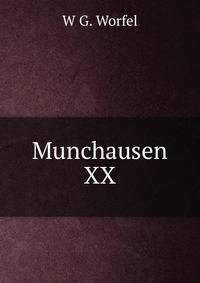 Munchausen XX