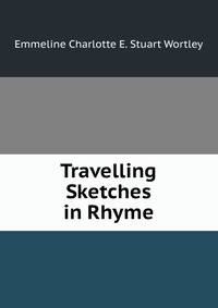 Travelling Sketches in Rhyme