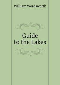 Guide to the Lakes