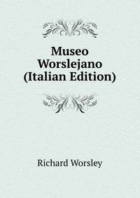 Museo Worslejano (Italian Edition)