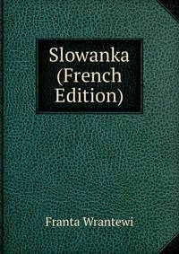 Slowanka (French Edition)