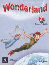 Wonderland. Junior A. Teacher's Book