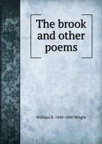 The brook and other poems