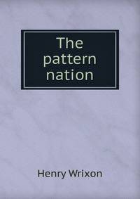 The pattern nation