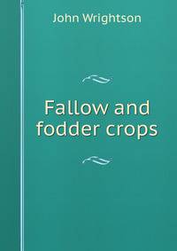 Fallow and fodder crops