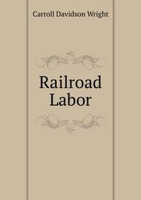 Railroad Labor