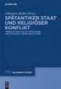 Spatantiker Staat und religiaser Konflikt