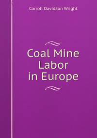 Coal Mine Labor in Europe