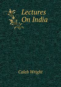 Lectures On India