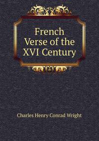 French Verse of the XVI Century