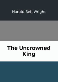 The Uncrowned King