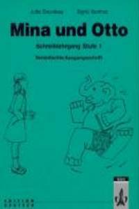 Mina und Otto Schreiblehrgang 1 Vereinfachte Ausgangsschrift