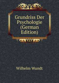 Grundriss Der Psychologie (German Edition)