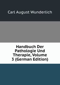 Handbuch Der Pathologie Und Therapie, Volume 3 (German Edition)