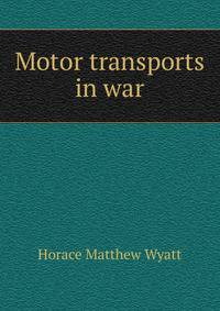 Motor transports in war