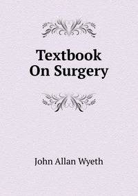 Textbook On Surgery