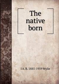 The native born