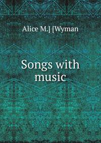 Songs with music