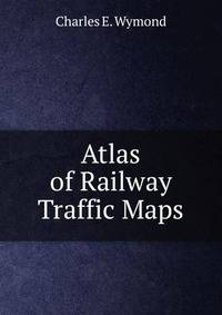 Atlas of Railway Traffic Maps