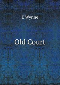 Old Court