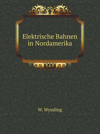 Elektrische Bahnen in Nordamerika