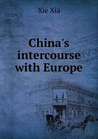 China's intercourse with Europe