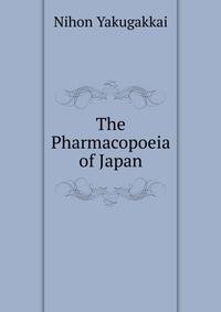 The Pharmacopoeia of Japan
