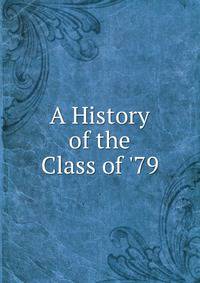 A History of the Class of '79