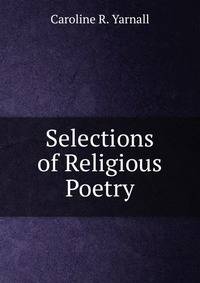 Selections of Religious Poetry