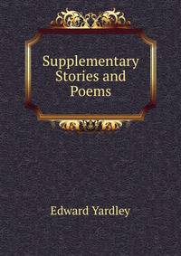 Supplementary Stories and Poems