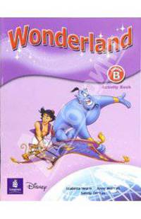 Wonderland Junior "В": Activity Book