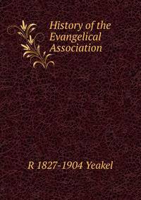 History of the Evangelical Association