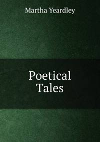 Poetical Tales
