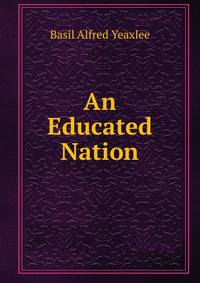 An Educated Nation