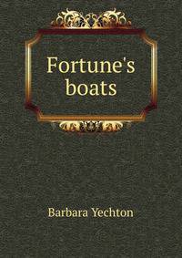 Fortune's boats