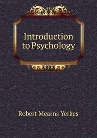 Introduction to Psychology