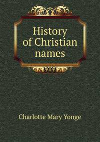 History of Christian names