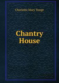 Chantry House