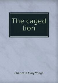 The caged lion