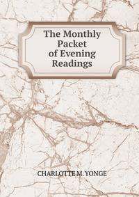 The Monthly Packet of Evening Readings
