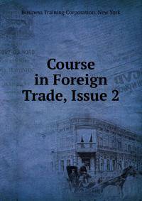 Course in Foreign Trade, Issue 2